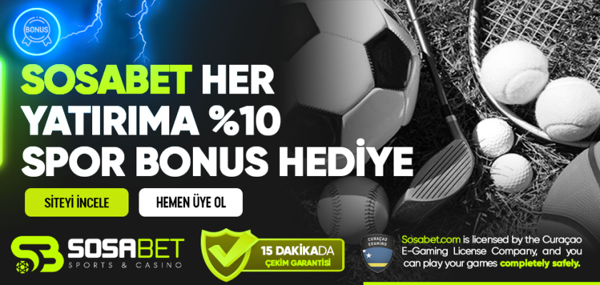 Sosabet Her Yatırıma %10 Spor Bonus Hediye