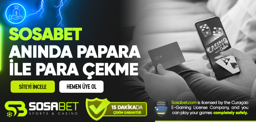 Sosabet Anında Papara ile Para Çekme