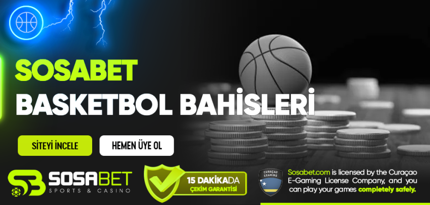 Sosabet Basketbol Bahisleri