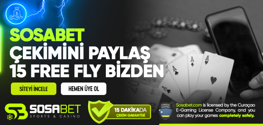 Sosabet Çekimini Paylaş 15 Free Fly Bizden